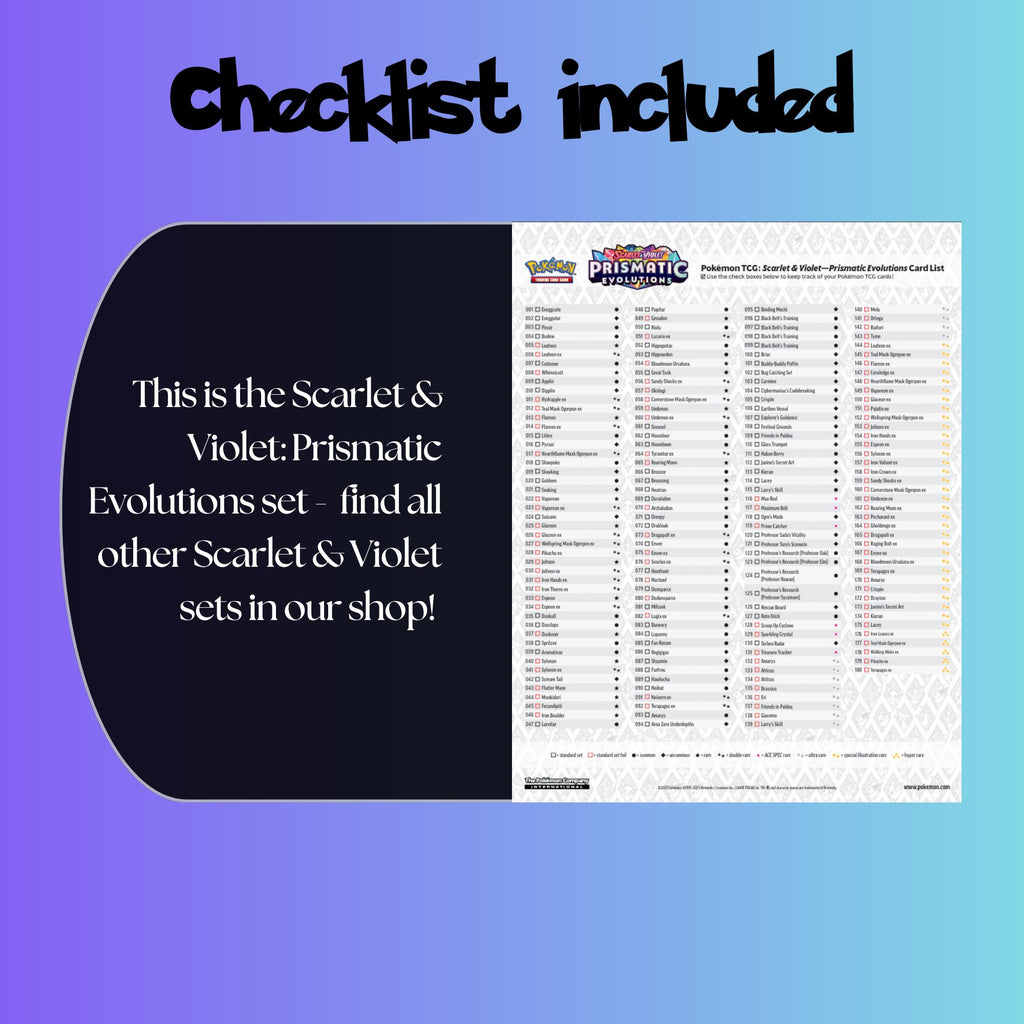 Example of the checklist that’s included to see which cards are all in the Prismatic Evolutions set from the Scarlet & Violet Series.