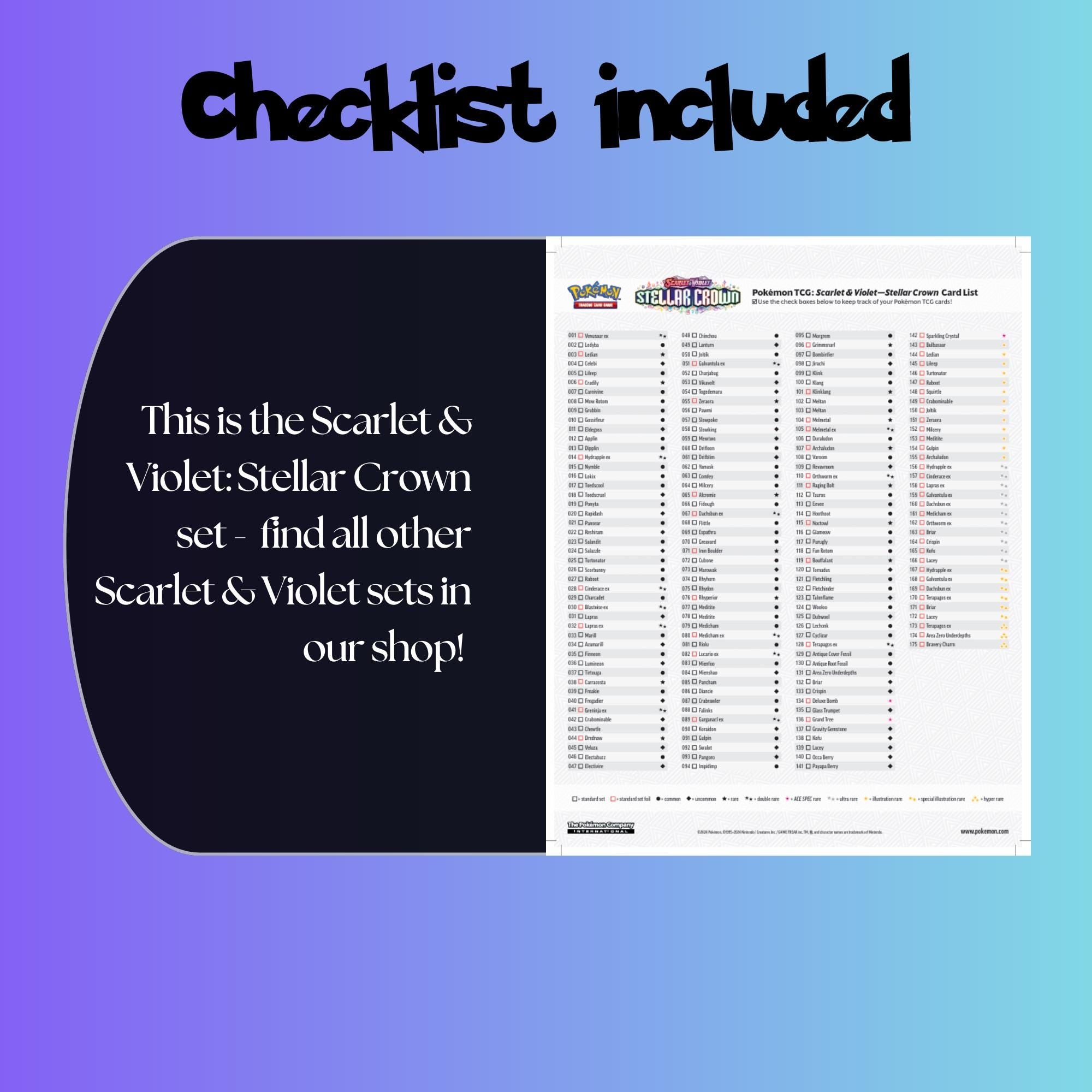 Example of the checklist that’s included to see which cards are all in the Stellar Crown set from the Scarlet & Violet Series.