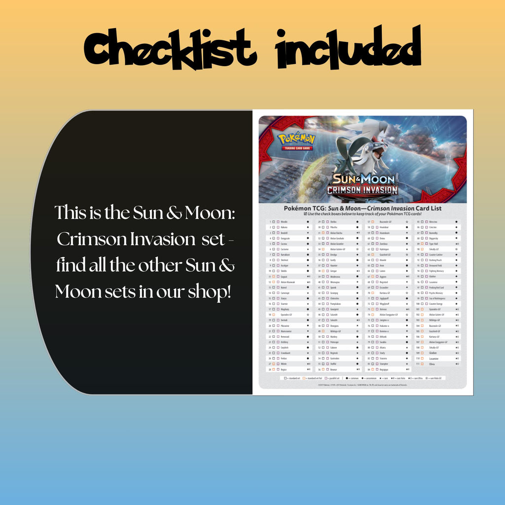 Example of the checklist that’s included to see which cards are all in the Crimson Invasion set from the Sun & Moon Series.
