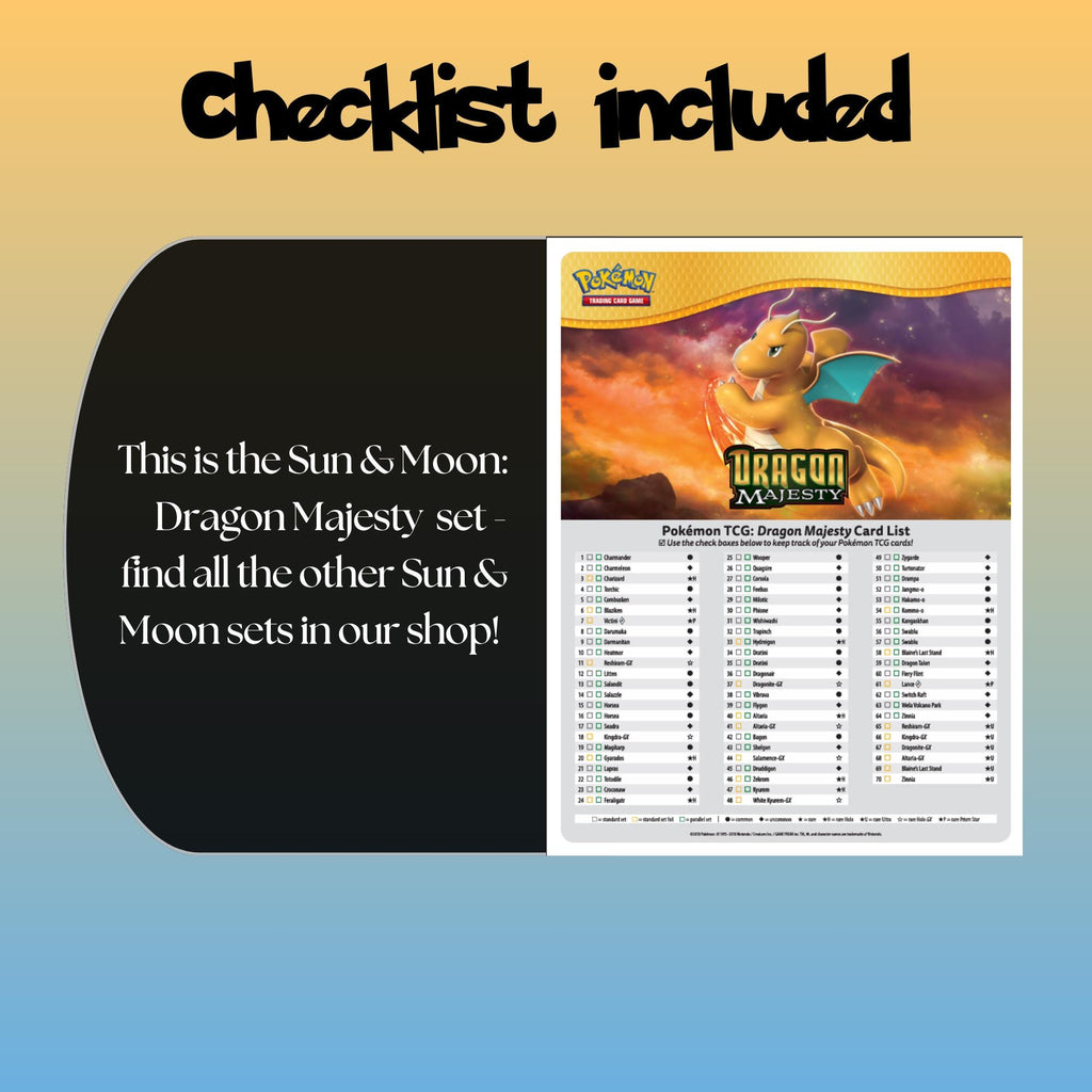 Example of the checklist that’s included to see which cards are all in the Dragon Majesty set from the Sun & Moon Series.
