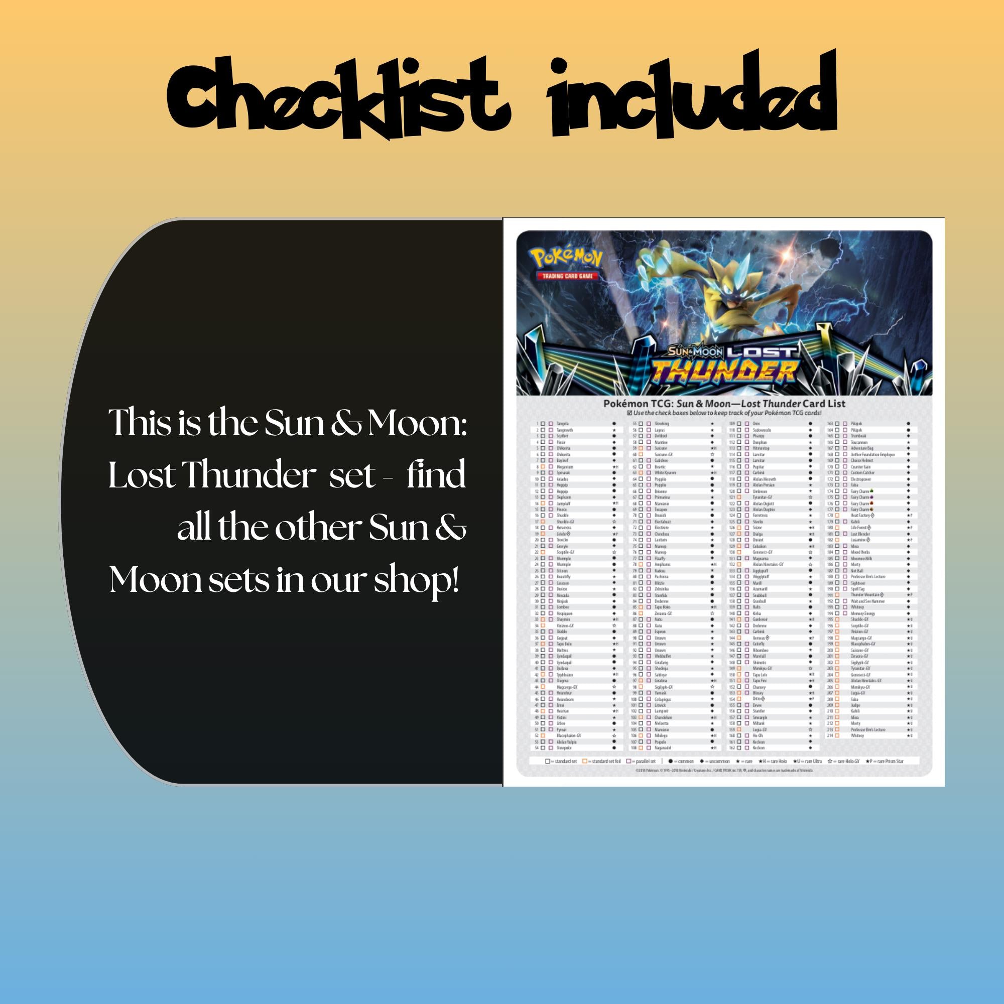Example of the checklist that’s included to see which cards are all in the Lost Thunder set from the Sun & Moon Series.