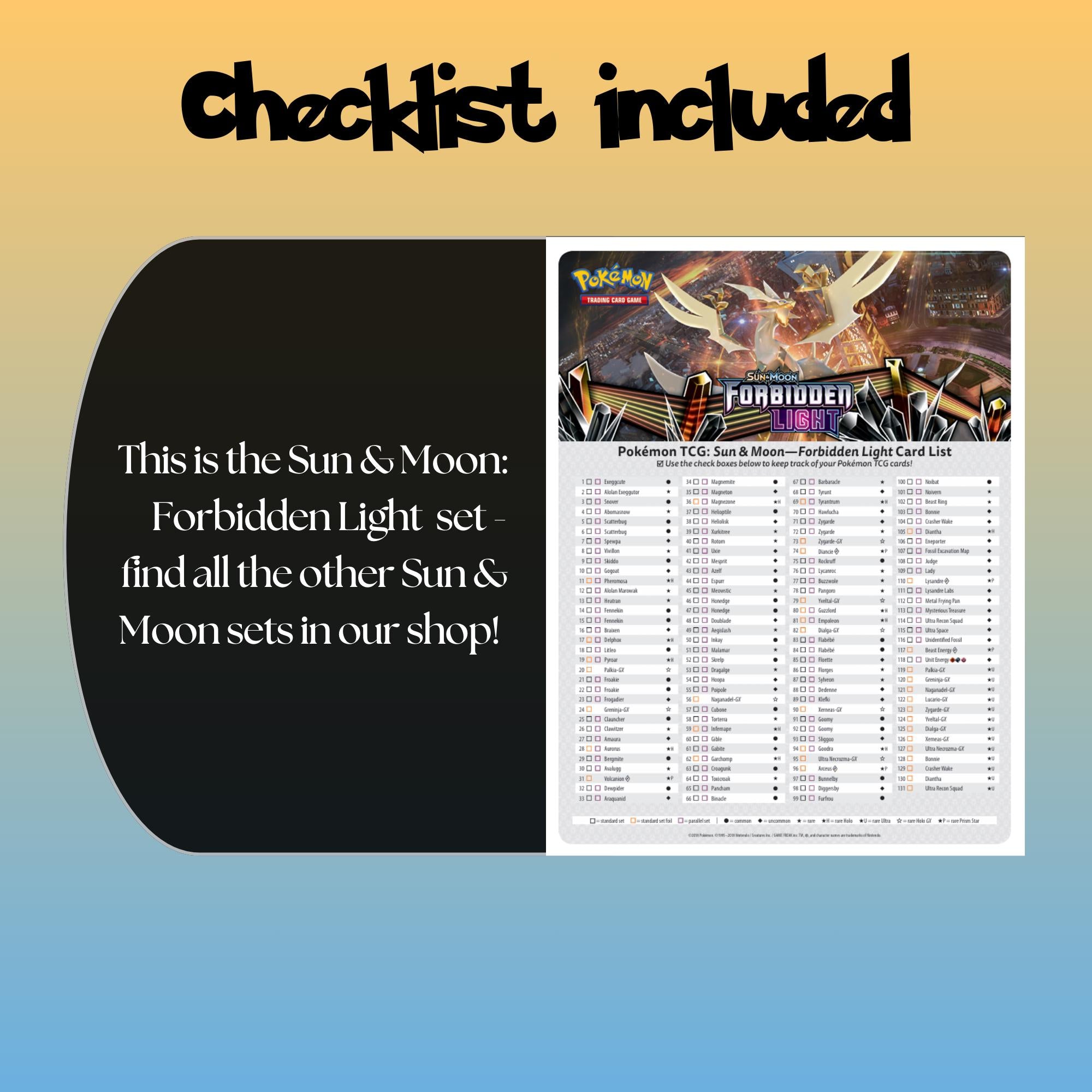 Example of the checklist that’s included to see which cards are all in the Forbidden Light set from the Sun & Moon Series.
