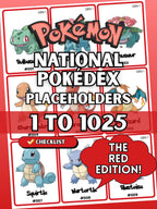 National Pokédex placeholders printable Pokémon binder pages in the color red showing card style inserts from #001 to #1025 designed to keep a Pokémon TCG binder complete and organized.