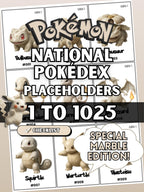 National Pokédex placeholders printable Pokémon binder pages in the color Beige Marble showing card style inserts from #001 to #1025 designed to keep a Pokémon TCG binder complete and organized.