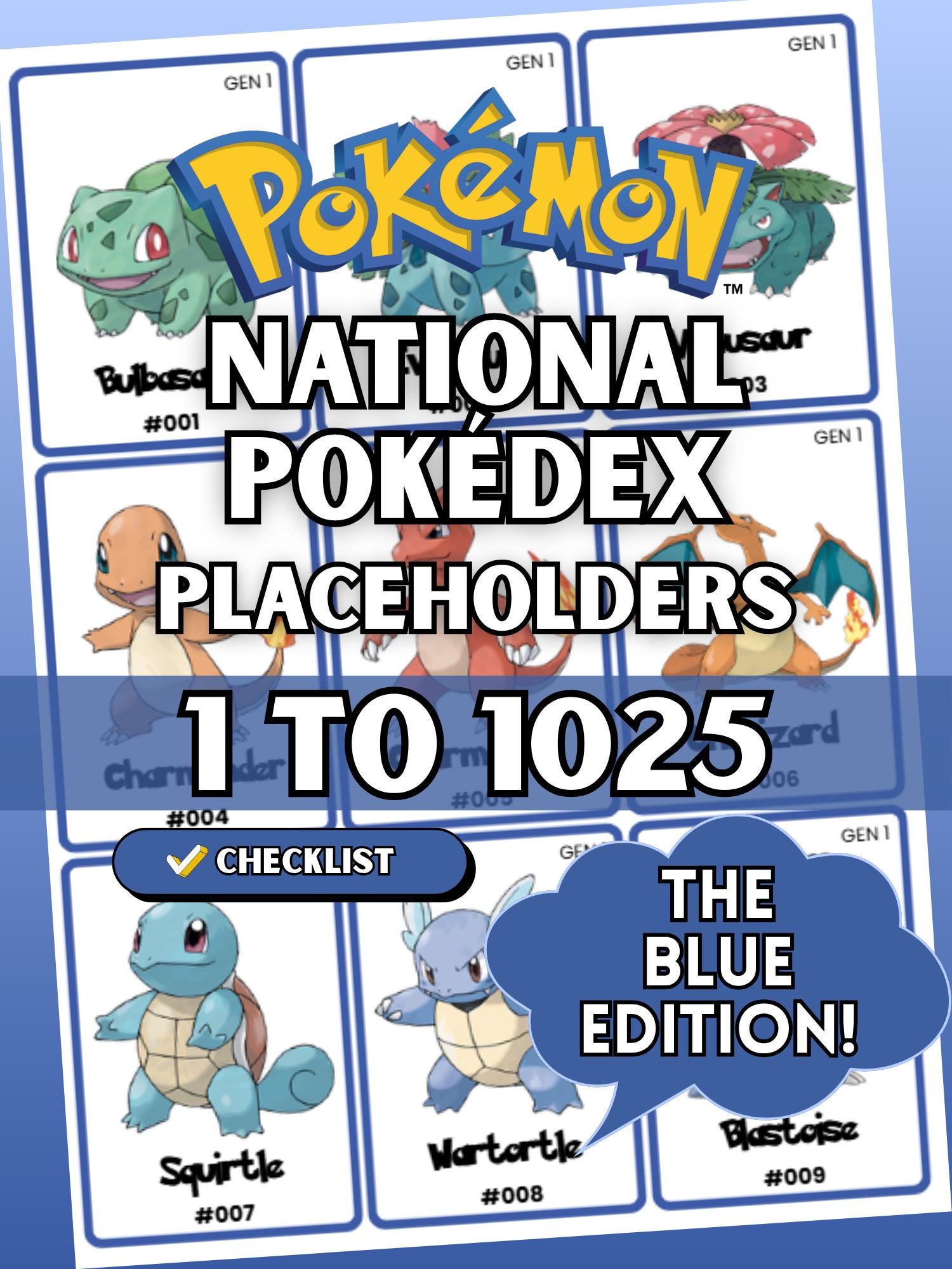 National Pokédex placeholders printable Pokémon binder pages in the color blue showing card style inserts from #001 to #1025 designed to keep a Pokémon TCG binder complete and organized.