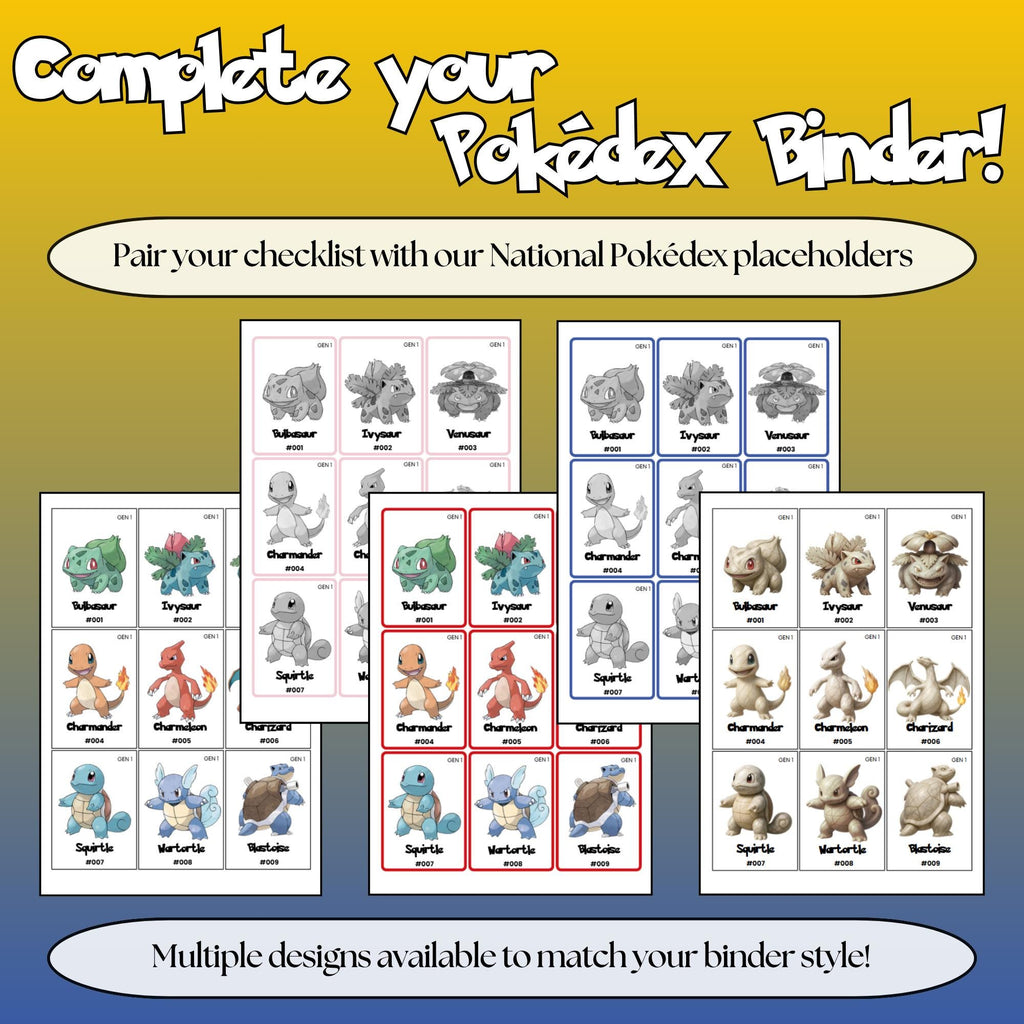 National Pokédex placeholder cards in multiple designs to match your Pokémon binder and checklist.