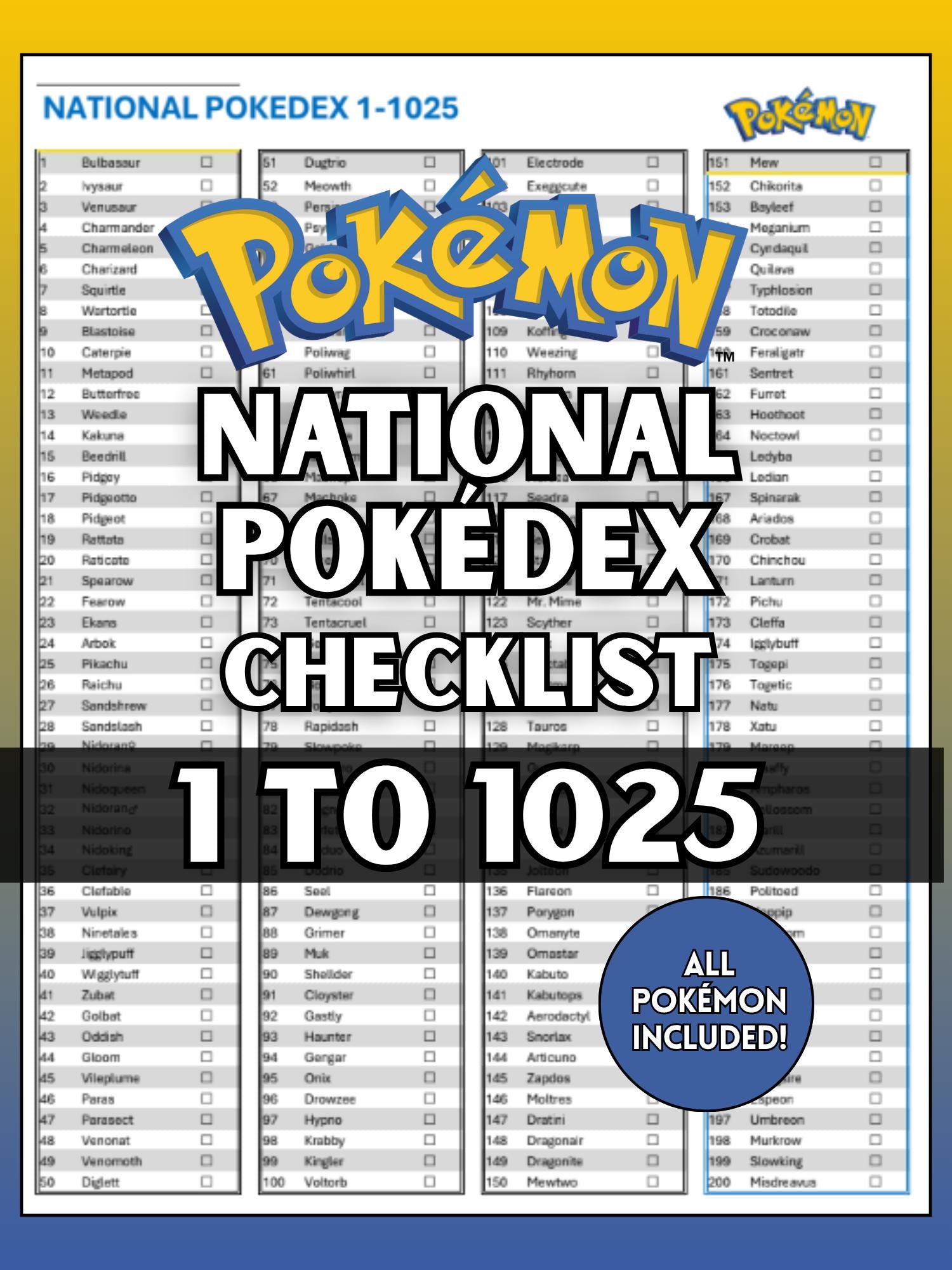 National Pokédex checklist printable for your Pokémon binder from #001 to #1025 designed to keep a Pokémon TCG binder complete and organized.