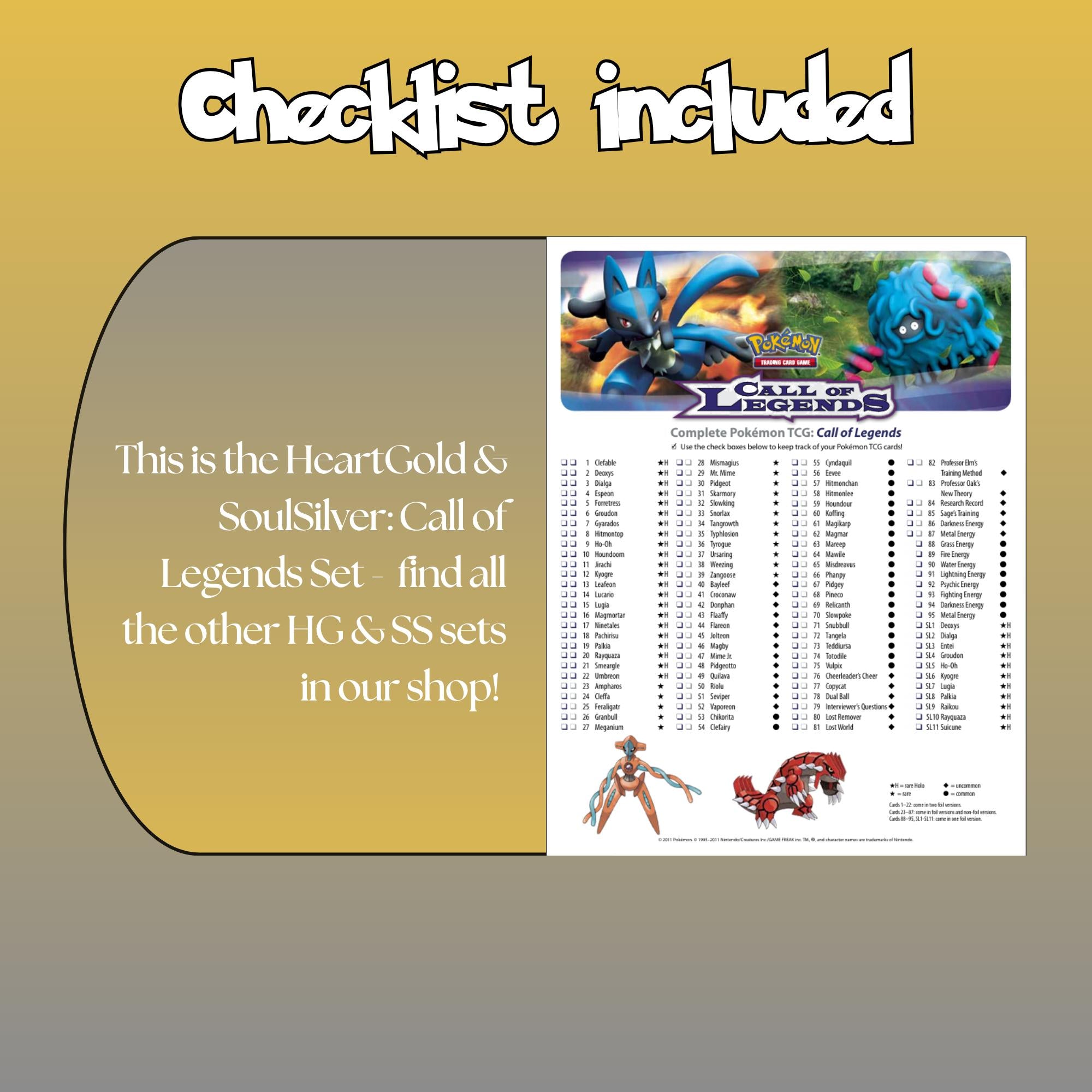 Example of the checklist that’s included to see which cards are all in the Call of Legends set from the HeartGold & SoulSilver Series.