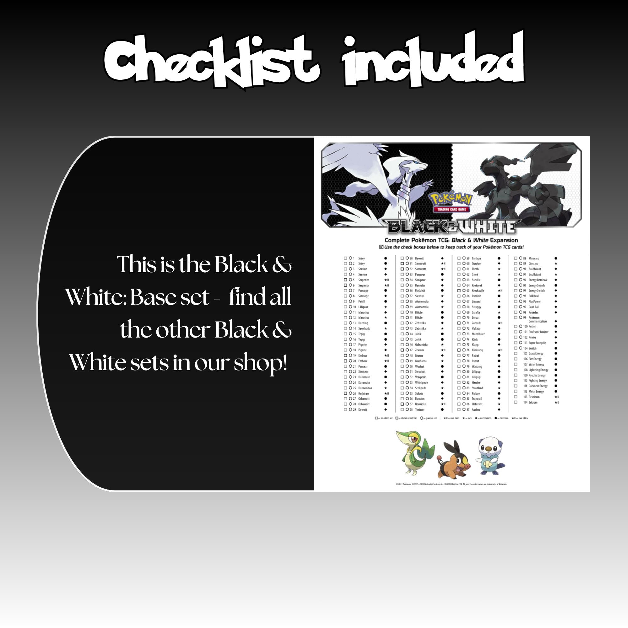 Example of the checklist that’s included to see which cards are all in the Black White Base set from the Black & White Series.