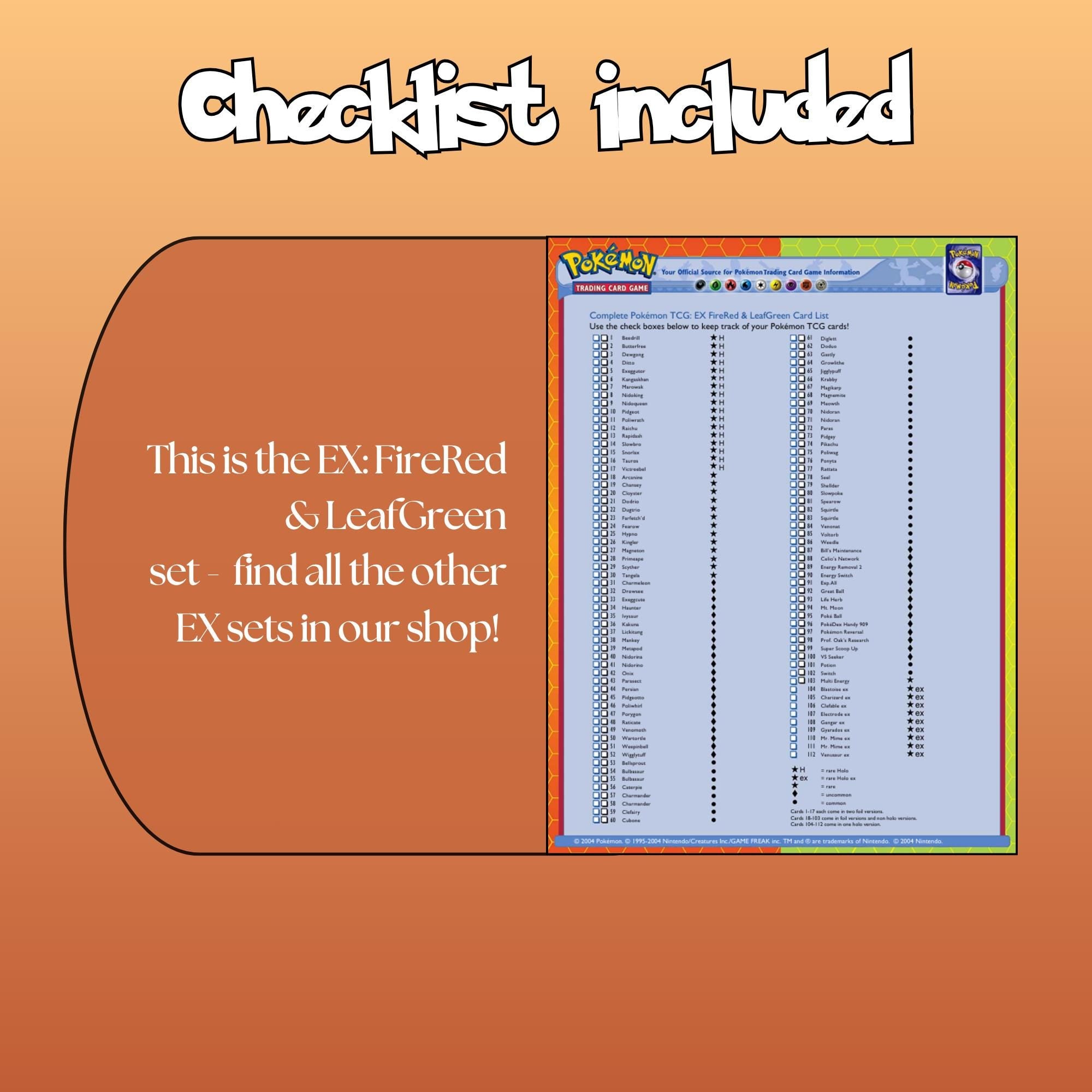 Example of the checklist that’s included to see which cards are all in the FireRed Leafgreen set from the EX Series.