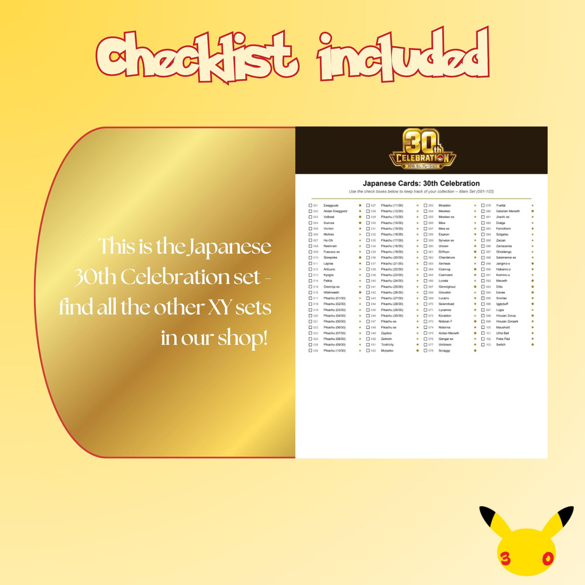 Example of the checklist that’s included to see which cards are all in the Japanese 30th Celebration set from the Mega Evolution Series