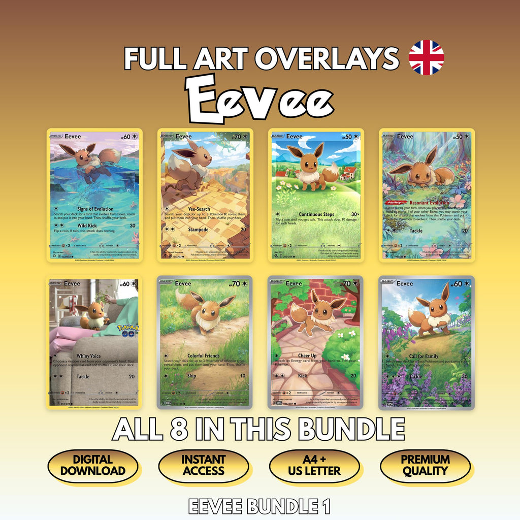Eight printable Eevee full art overlays shown together, the complete English Bundle 1 of Pokémon card overlays, with badges for digital download, instant access, A4 and US Letter size and premium quality.