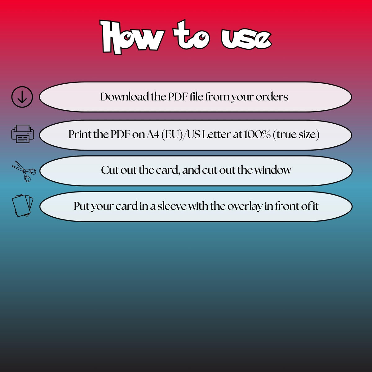 How to use the printable Pokémon card overlays: download the PDF, print on A4 or US Letter at 100 percent true size, cut out the card and the window, and sleeve your card behind the overlay.