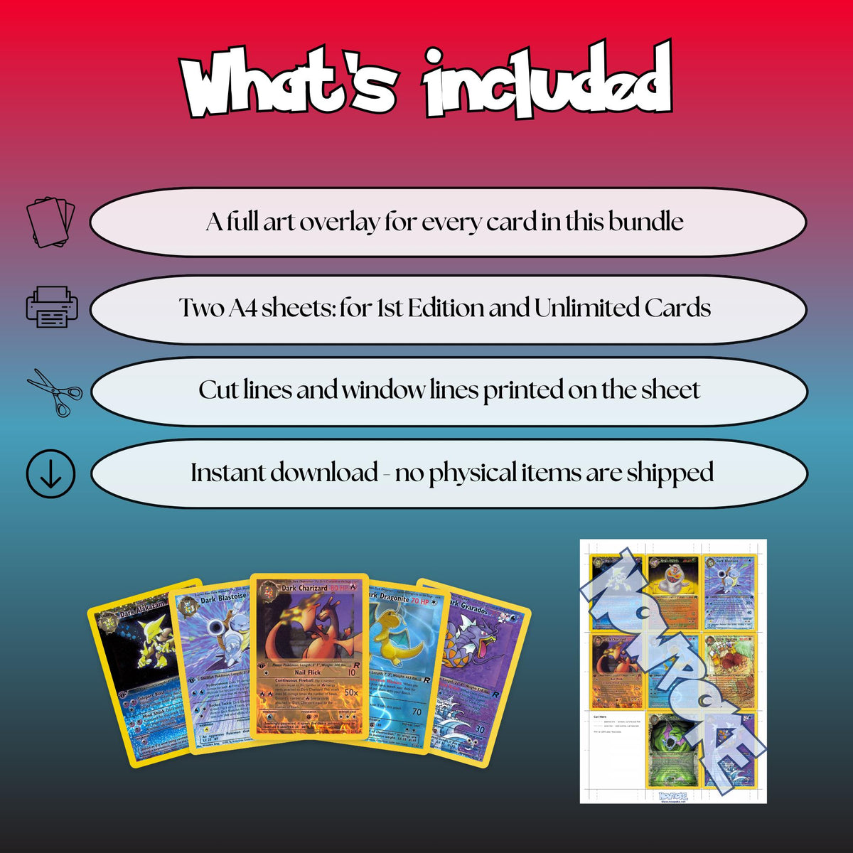 What is included with the Team Rocket full art overlay bundle: a full art overlay for every card in the bundle, two A4 sheets for 1st Edition and Unlimited cards, cut lines and window lines on the sheet, and an instant download.