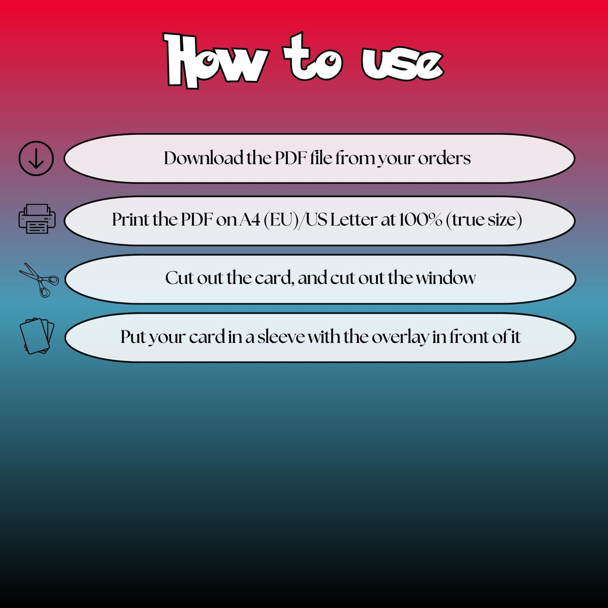 How to use the printable Pokémon card overlays: download the PDF, print on A4 or US Letter at 100 percent true size, cut out the card and the window, and sleeve your card behind the overlay.